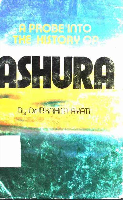 A Probe Into The History of Ashura