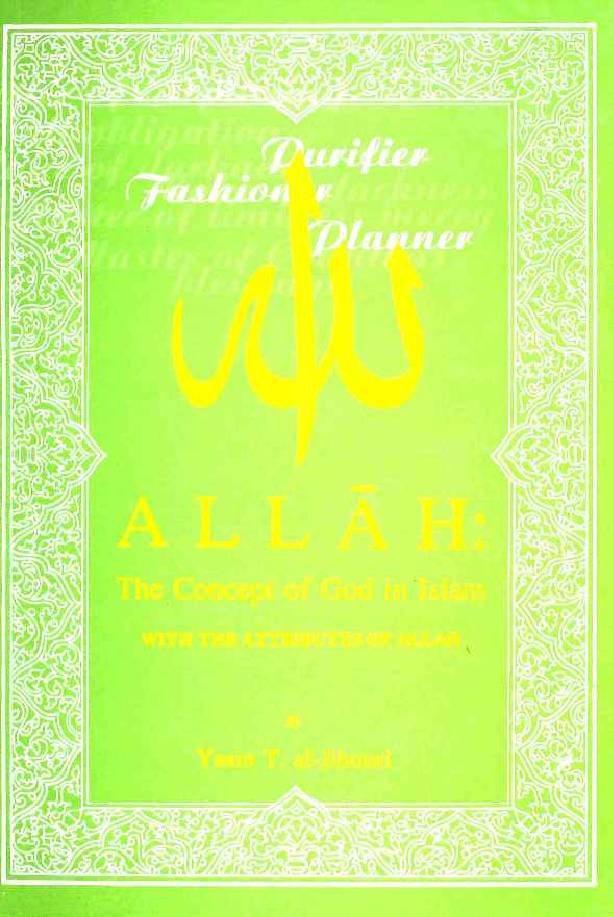 ALLAH - The concept of God in Islam