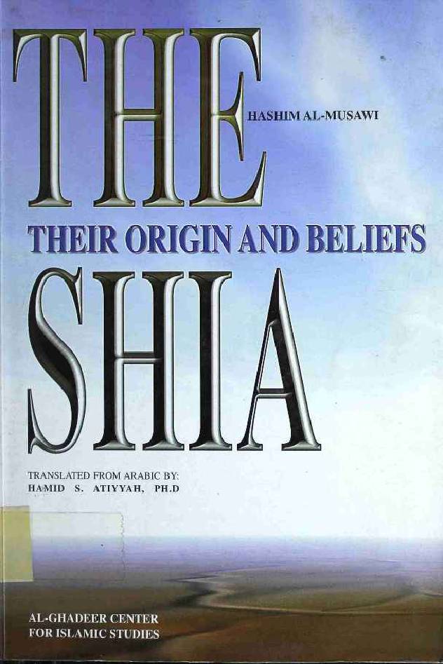 The Shia: Their Origin and Beliefs