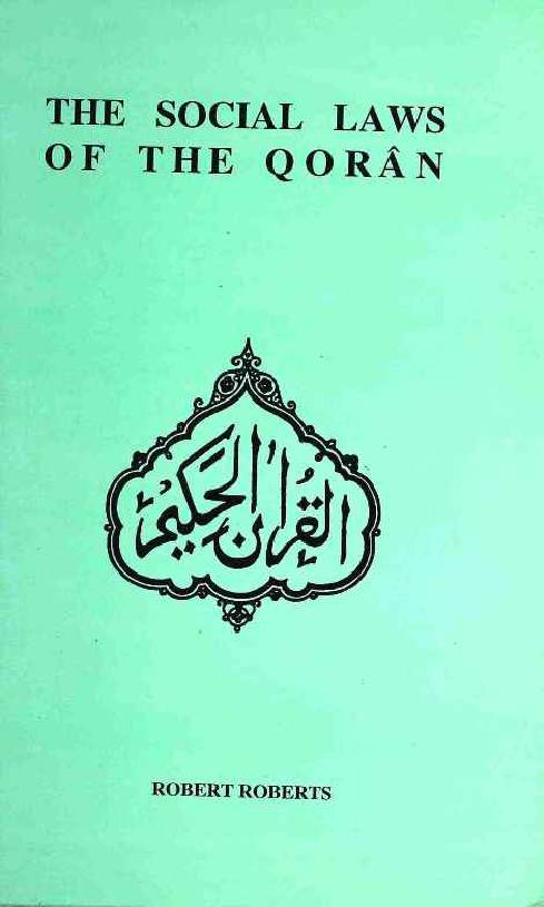 The Social Laws Of The Qoran