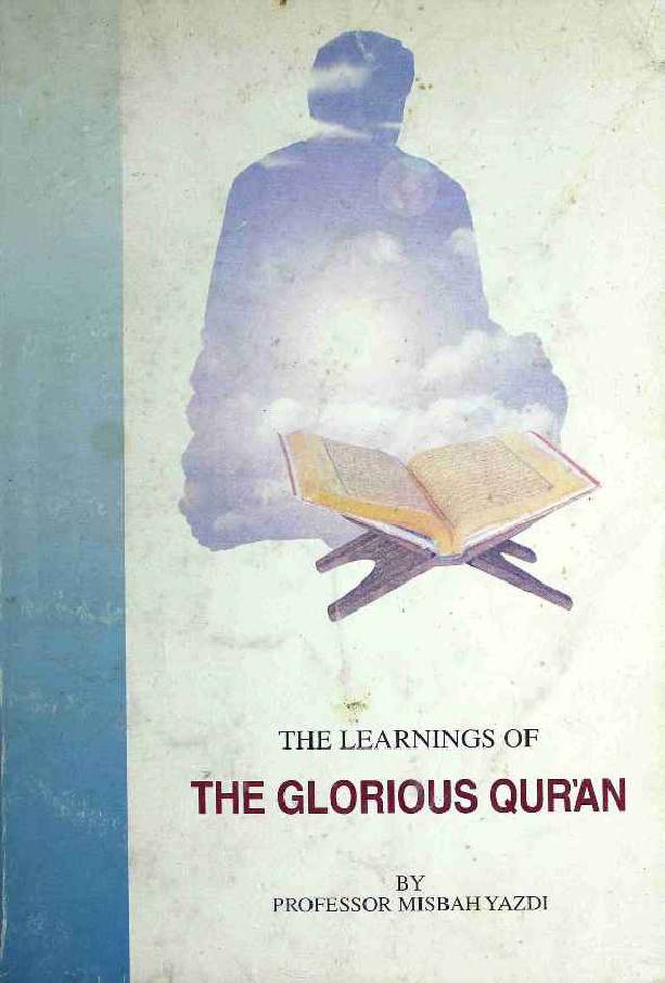 The Learnings of The Glorious Quran