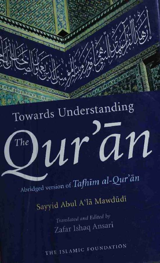 Towards Understanding The Qura'n