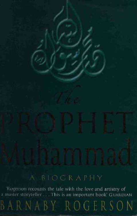 The Prophet Muhammad (Pbuh)