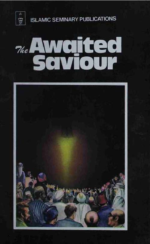 The Awaited Saviour
