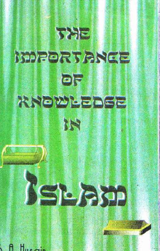 The Importance Of Knowledge In Islam
