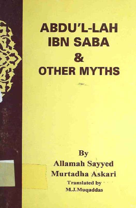 Abdullah Ibn Saba and Other Myths