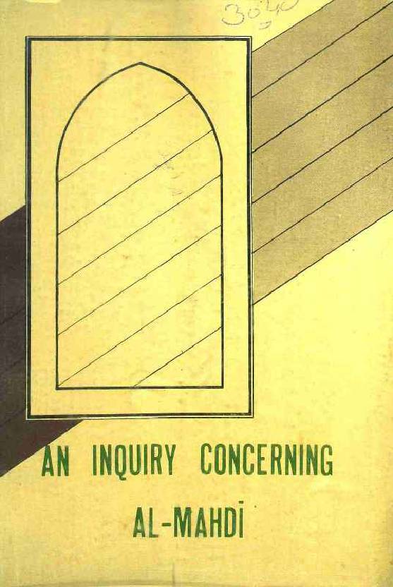 An Inquiry Cocerning Al Mahdi