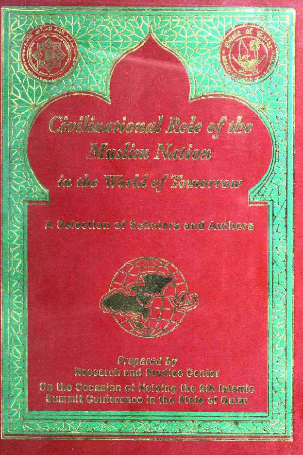 Civilizational Role Of The Muslim Nation