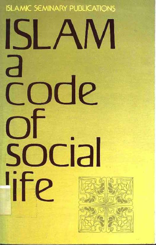 Islam a Code of Social Life
