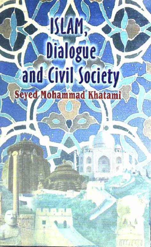 Islam Dialogue and Civil Society