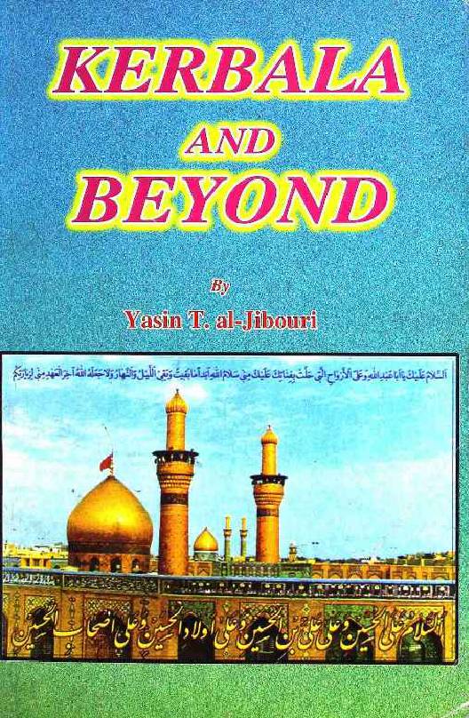 Kerbala and Beyond
