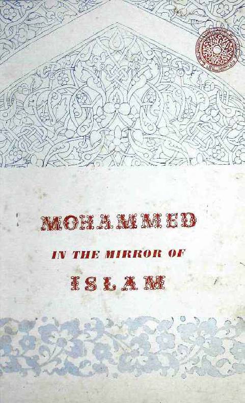 Muhammad In The Mirror Of Islam