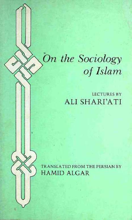 On The Sociology of Islam