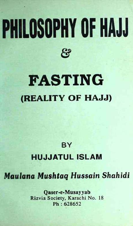 Philoshpy of Hajj and Fasting