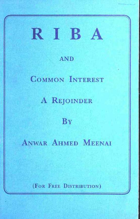 Riba and Common Interest A Rejoinder