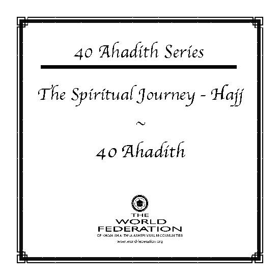 40 Ahadith - The Spiritual Journey - Hajj