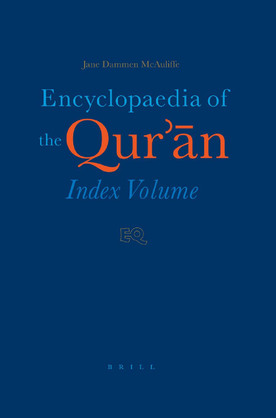 Encyclopaedia of the Quran Vol. 1