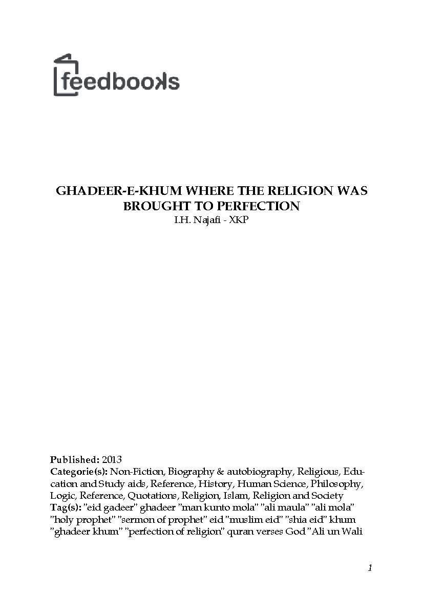 Ghadeer Khum - Where the Religion Was Brought to Perfection