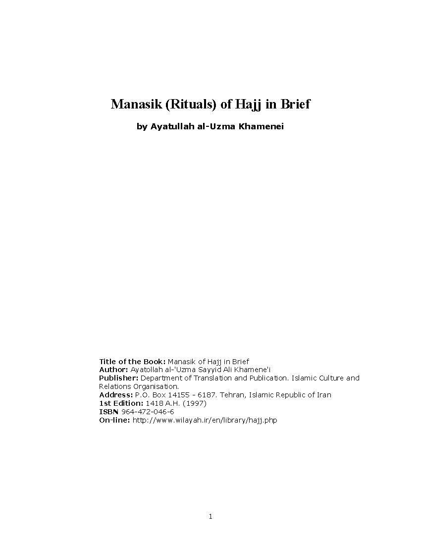 Manasik Rituals of Hajj in Brief