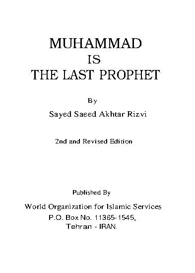 Muhammad (saws) is The Last Prophet
