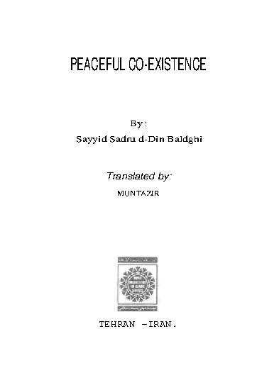 Peaceful Co-Existence