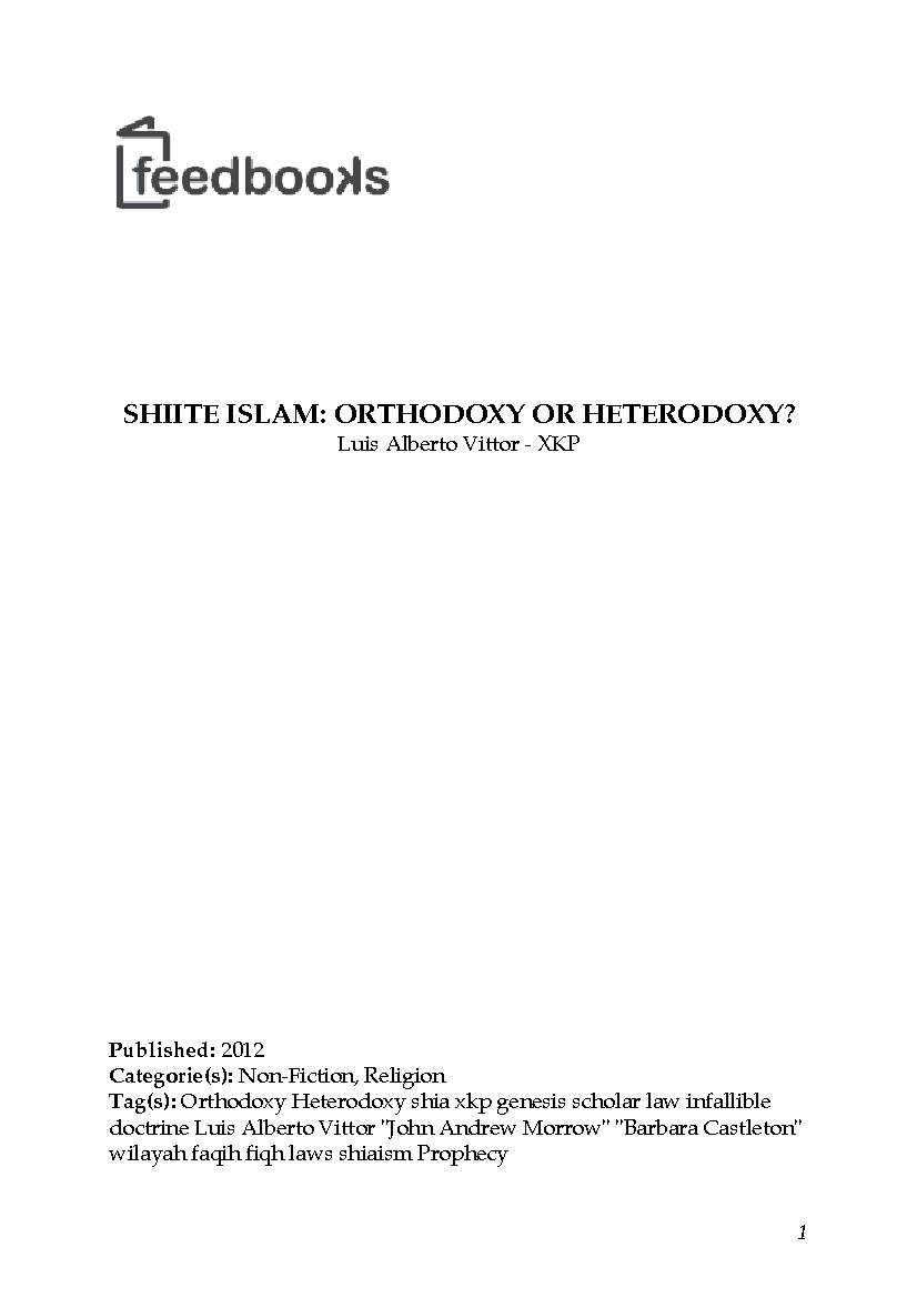 Shiite Islam Orthodoxy or Heterodoxy