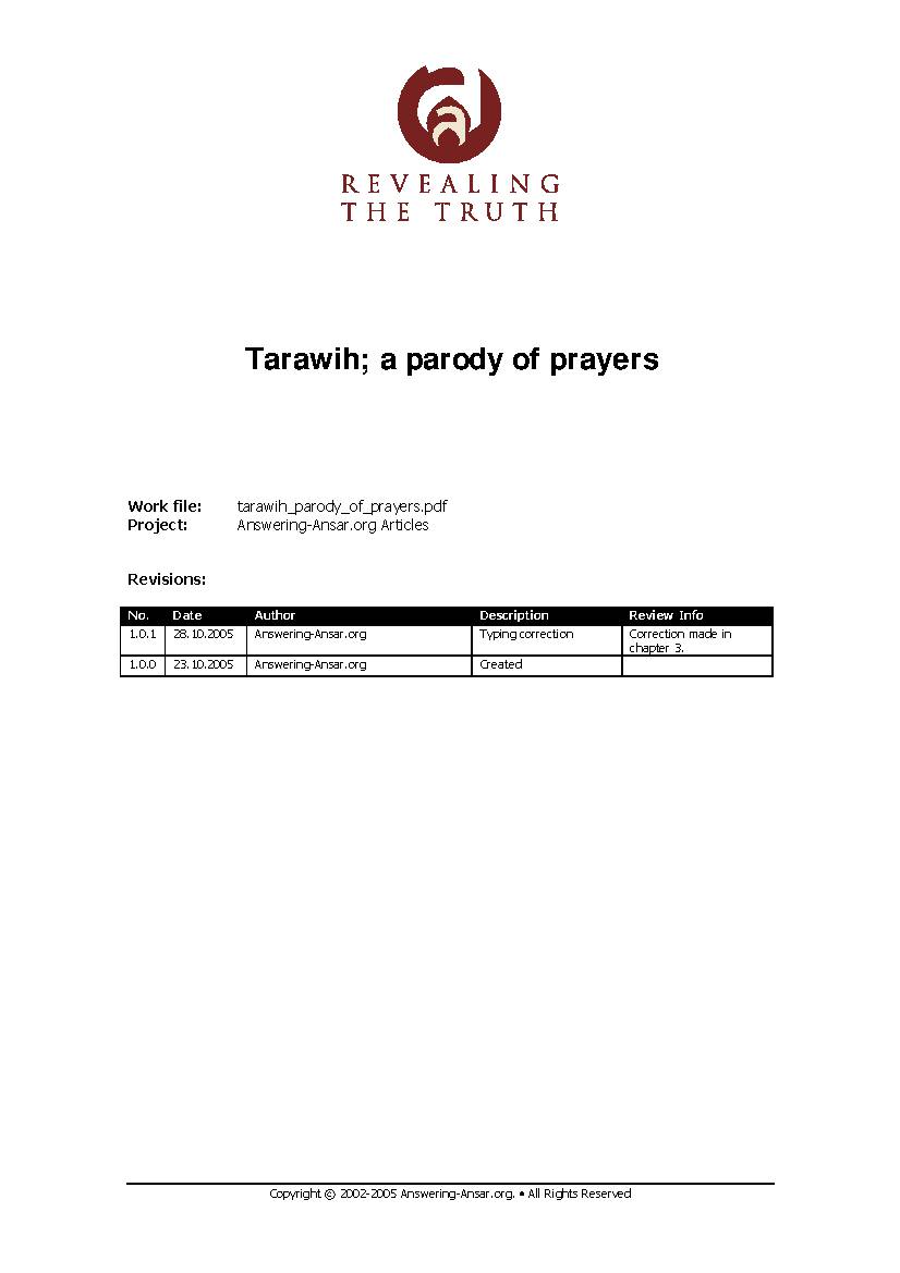 Tarawih; a parody of prayers