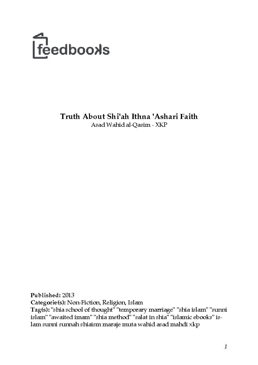 Truth About Shi'ah Ithna Ashari Faith