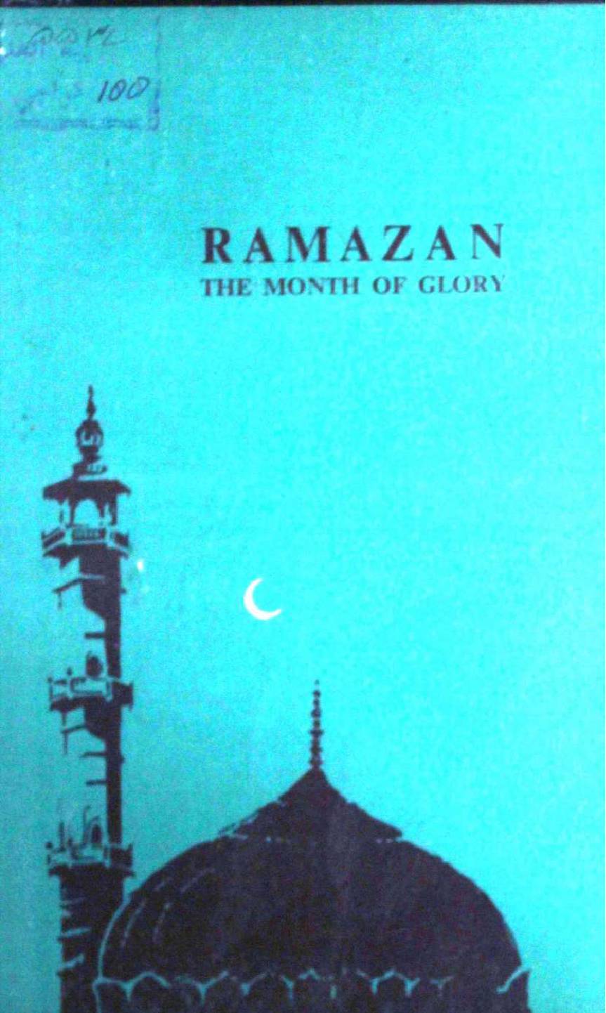 Ramazan The Month Of Glory