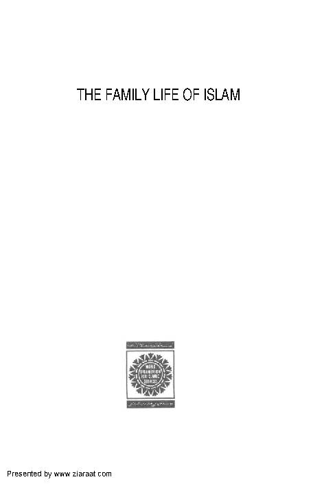 Family Life Of Islam