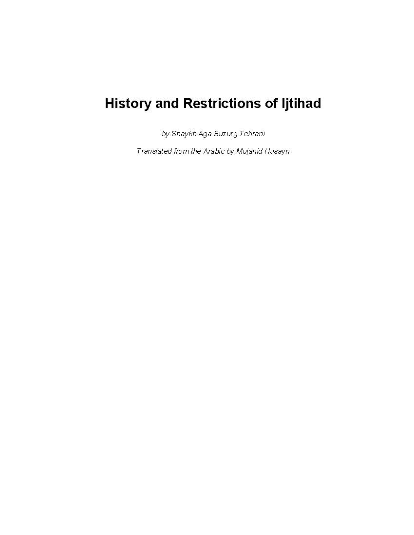 History and Restrictions of Ijtihad