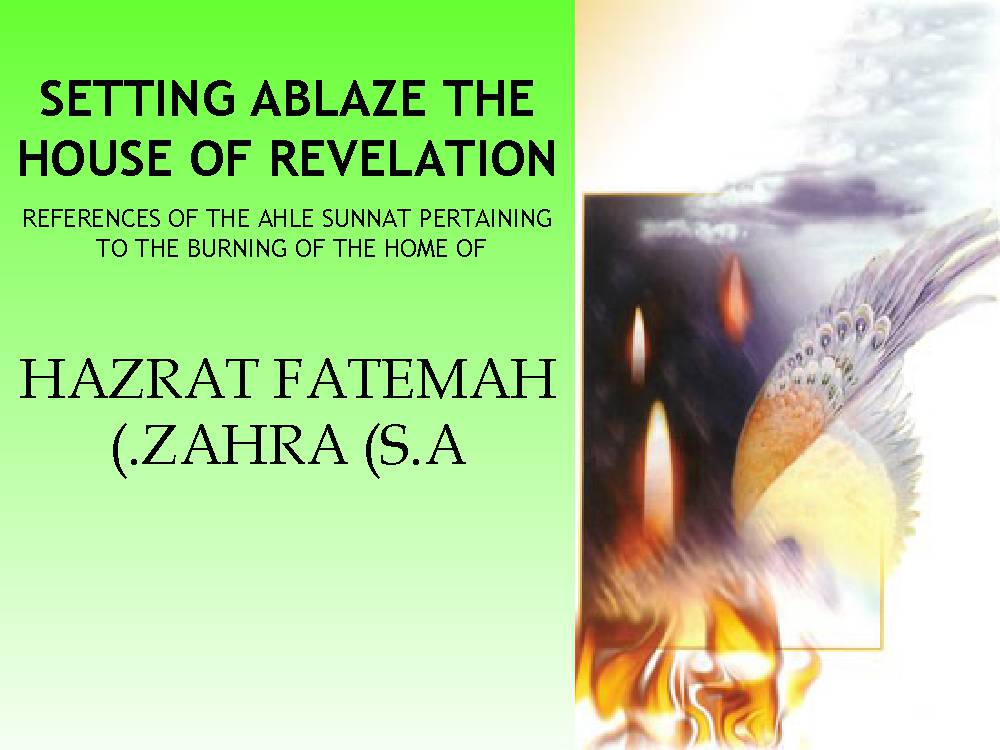 Settling Ablaze The House of Revelation