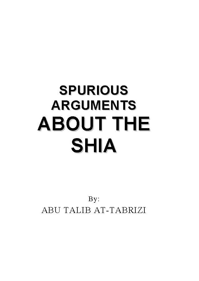 Spurious Arguments About the Shia