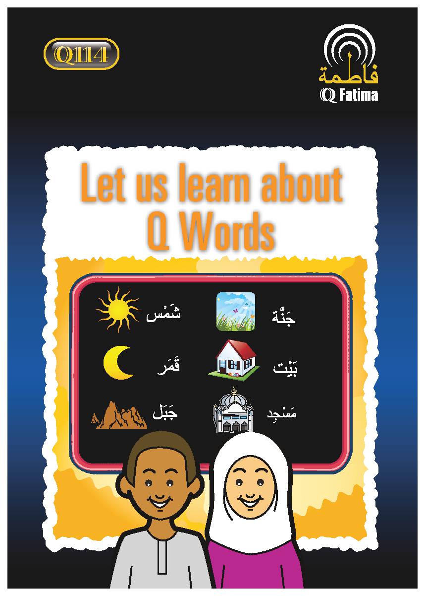 Let Us Learn About Q Words