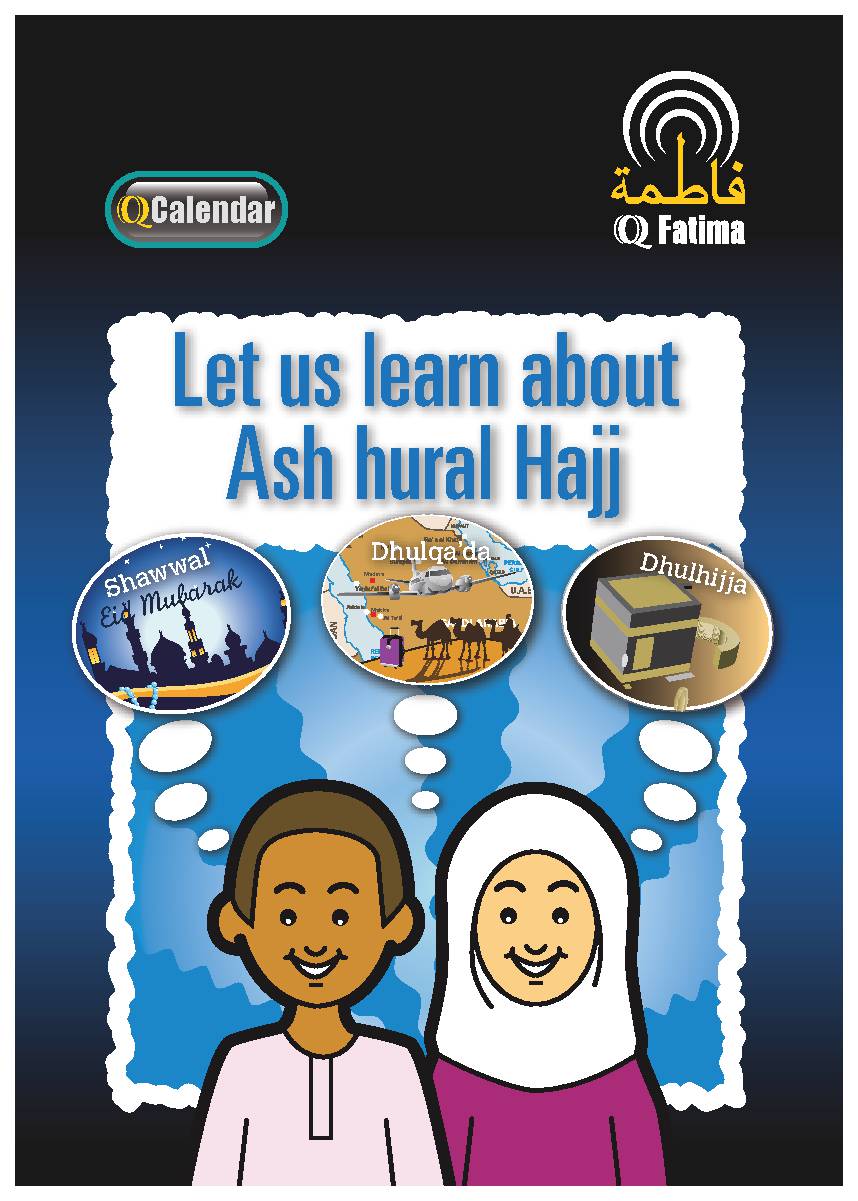 Let Us Learn About Ash Hural Hajj