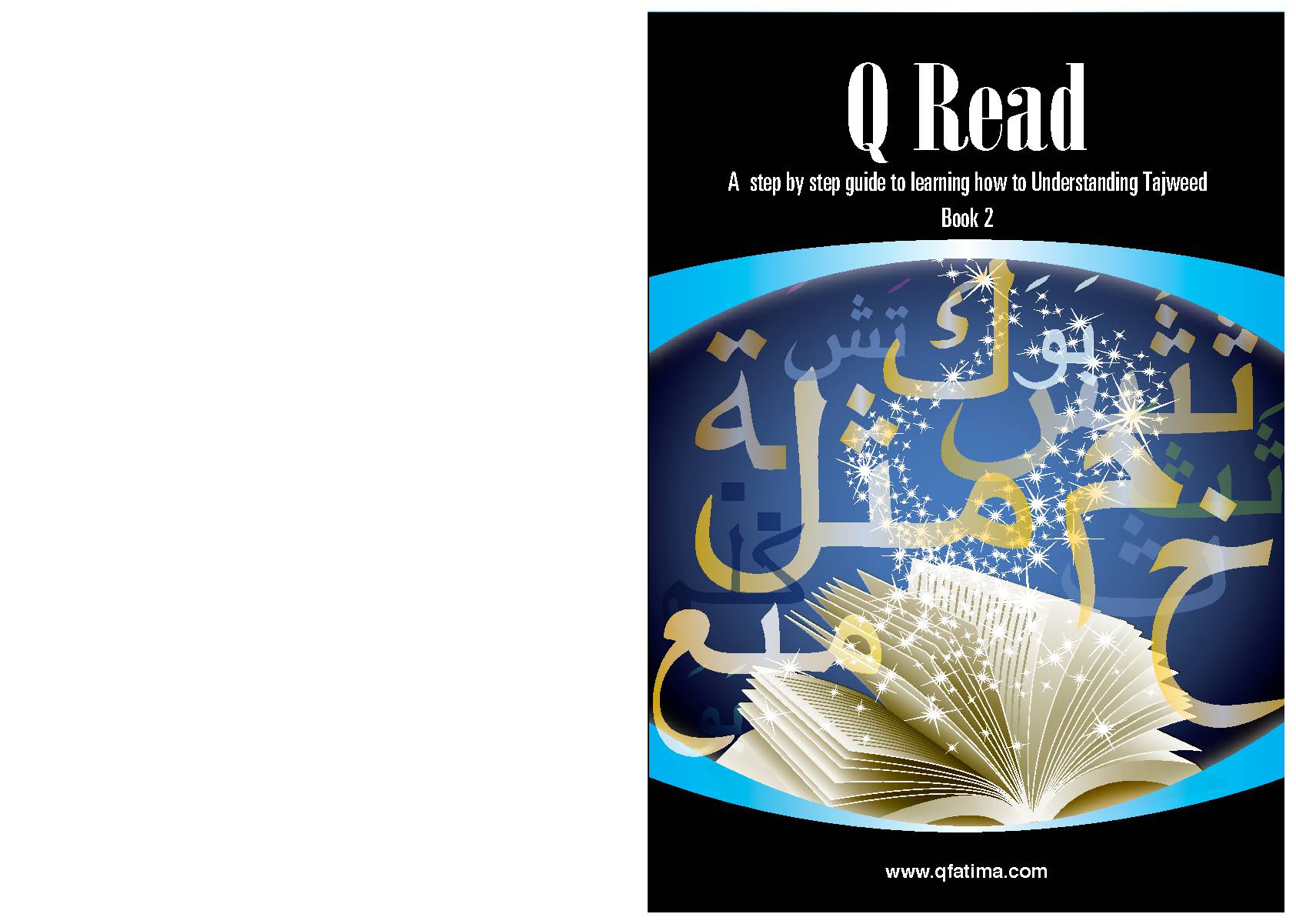 A step by step guide to learning how to Understanding Tajweed Book 2