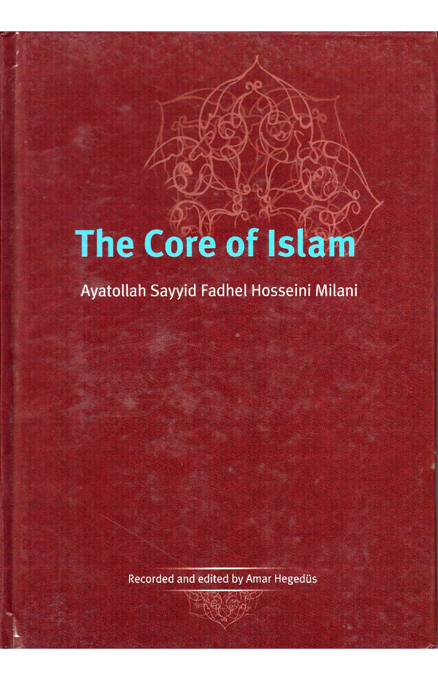 The Core of Islam