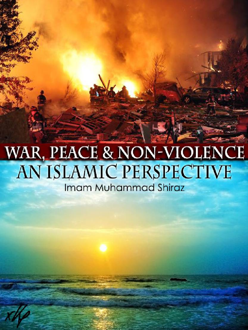 War Peace and Non Violence An Islamic Perspective Alt