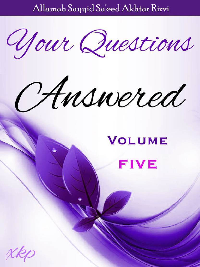 Your Questions Answered - Vol 5