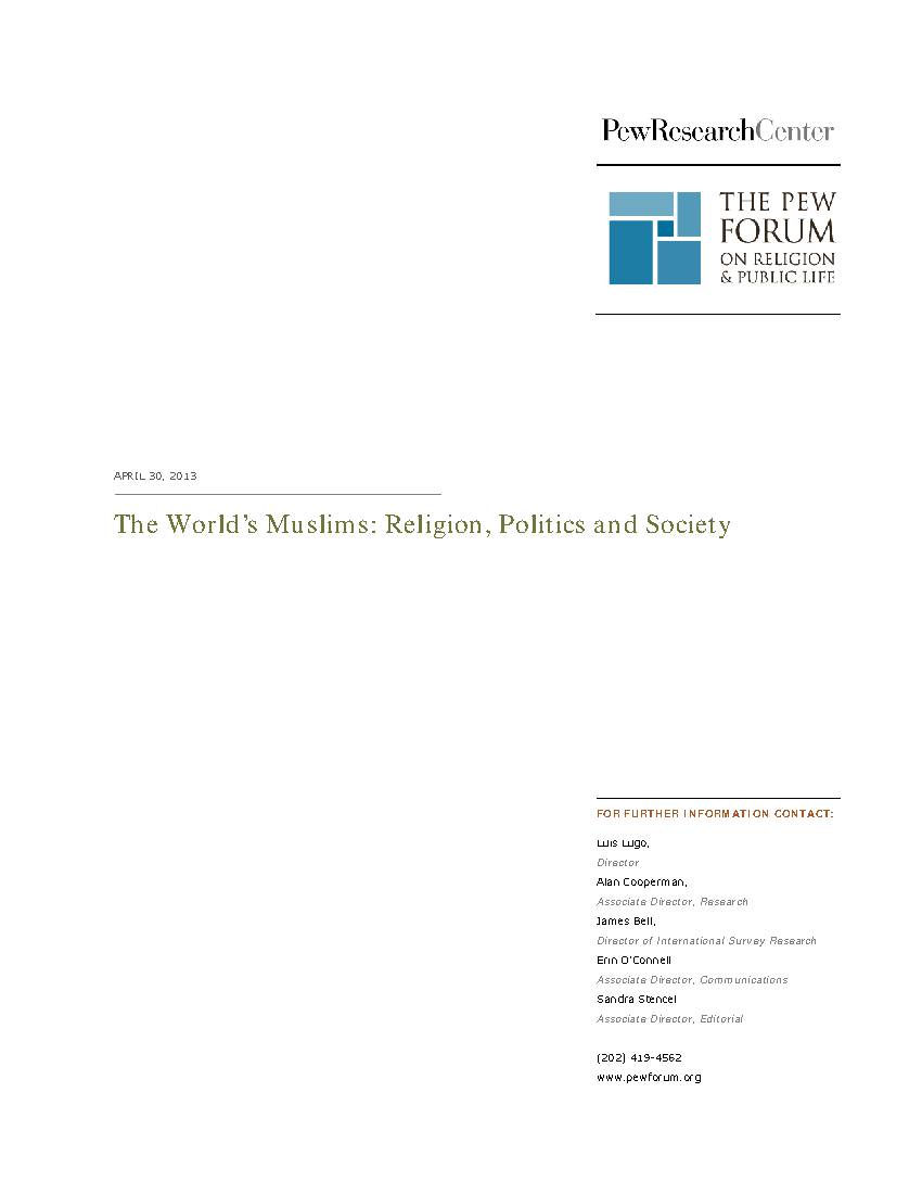 The World’s Muslims: Religion, Politics and Society
