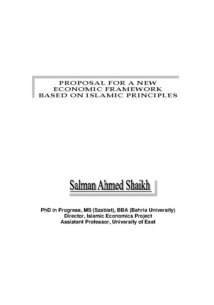 Proposal For A New Economic Framework Based On Islamic Principles