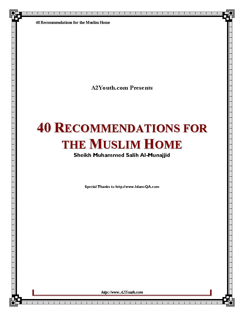 40 Recommendations For The Muslim Home