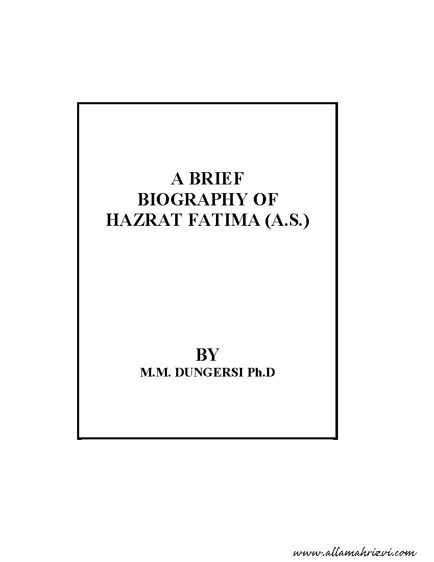 A Brief Biography Of Hazrat Fatima (a.s.)