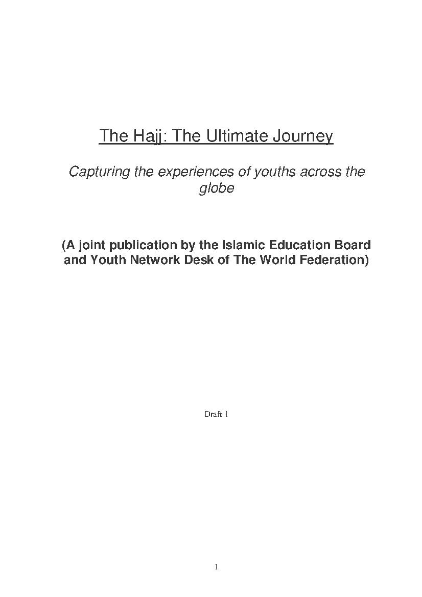 The Hajj: The Ultimate Journey