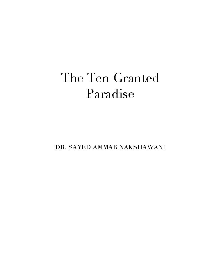The Ten Granted Paradise