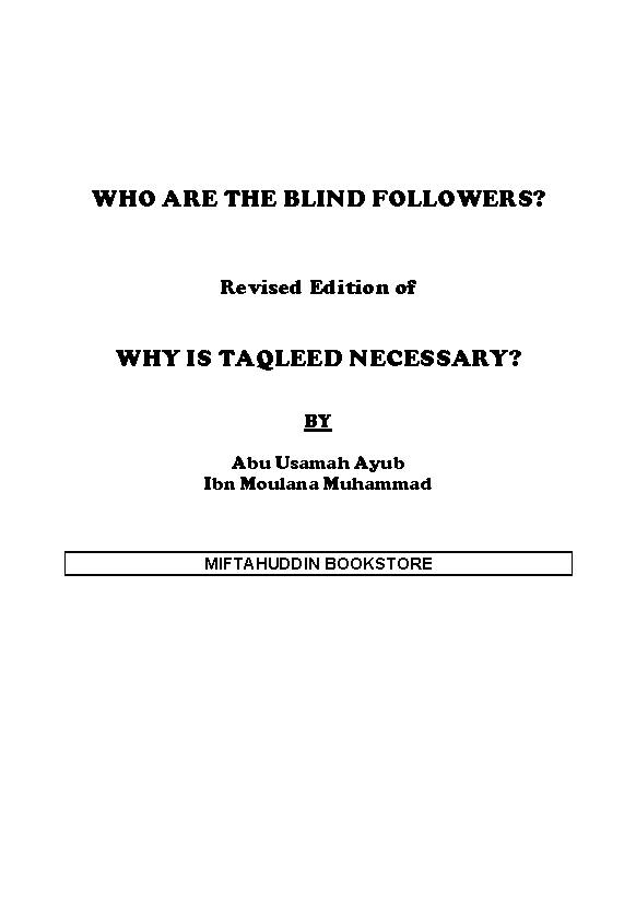 Who Are The Blind Followers?