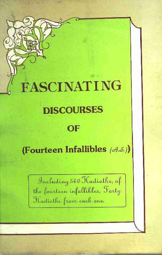 Fascinating Discourses Of Fourteen Infallible (as)