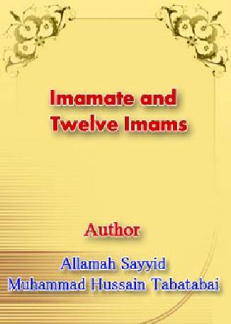 Imamate and Twelve Imams
