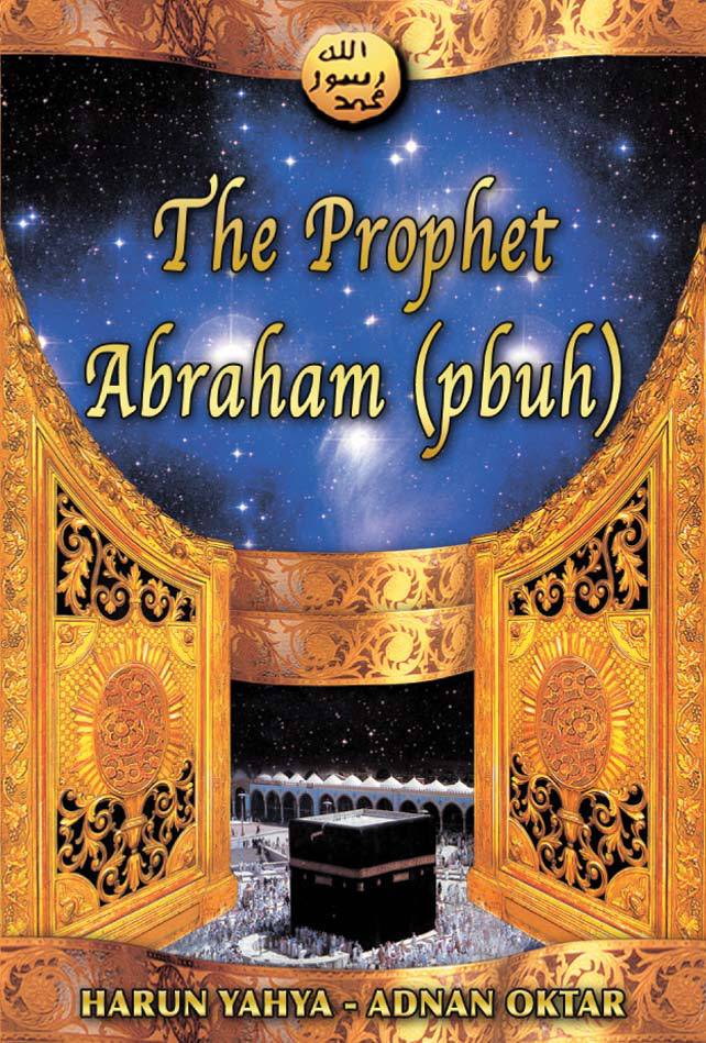 The Prophet Abraham as