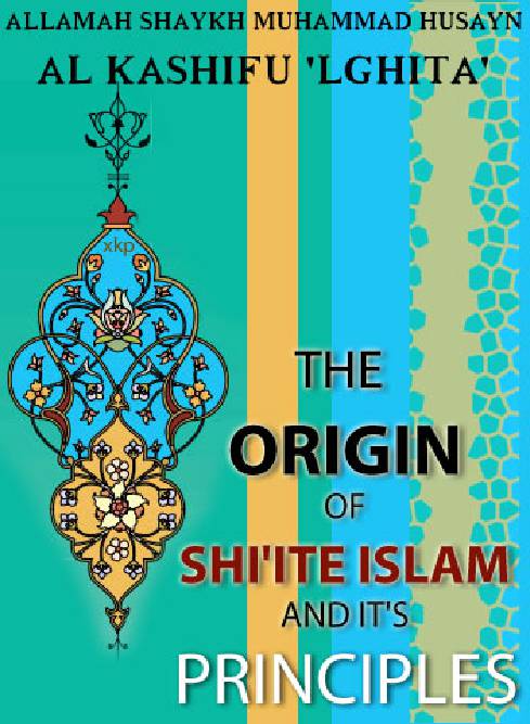 The Origin Shiite Islam Principles